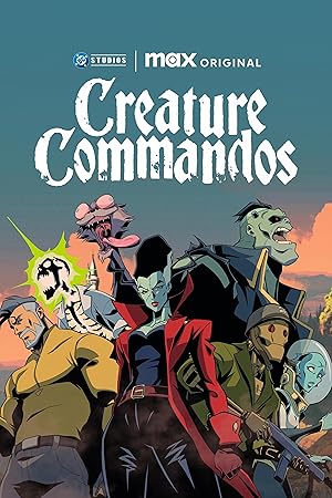 مسلسل Creature Commandos الموسم الاول الحلقة 4 مترجمة