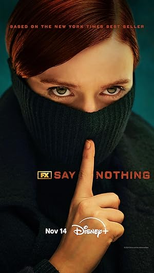 مسلسل Say Nothing الموسم الاول الحلقة 2 مترجمة